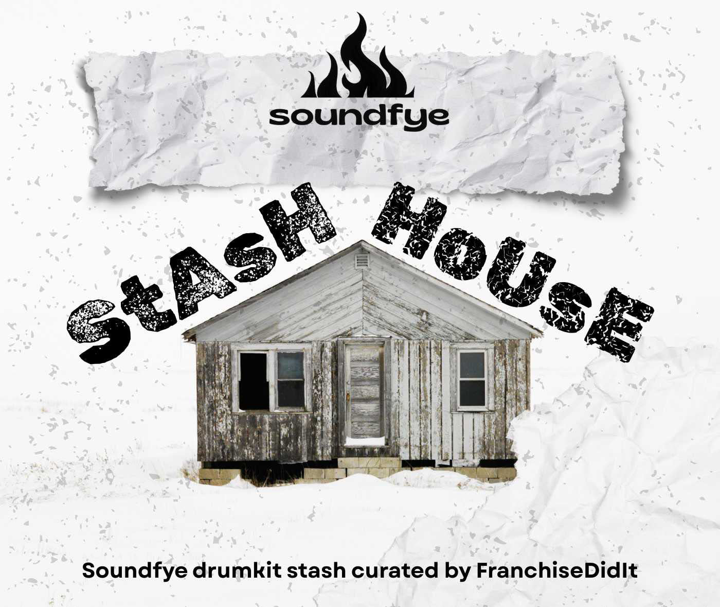STASH HOUSE - SOUNDFYE DRUMKIT